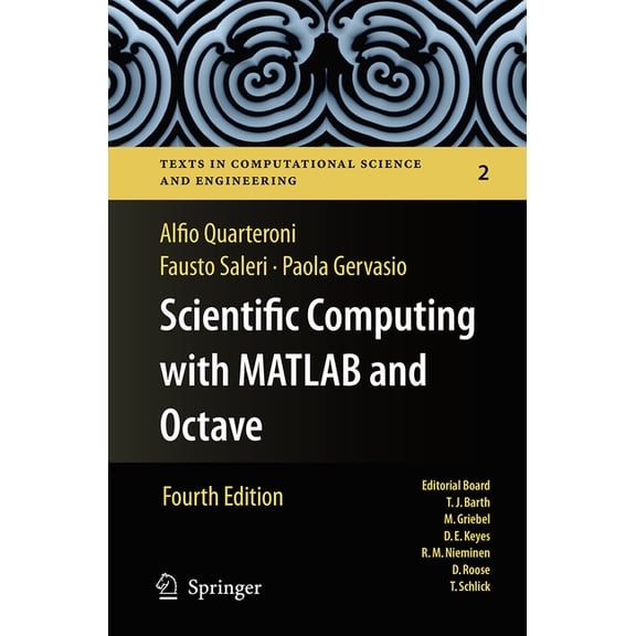 Texts in Computational Science and Engin Scientific Computing with MATLAB and Octave, Book 2, (Paperback)