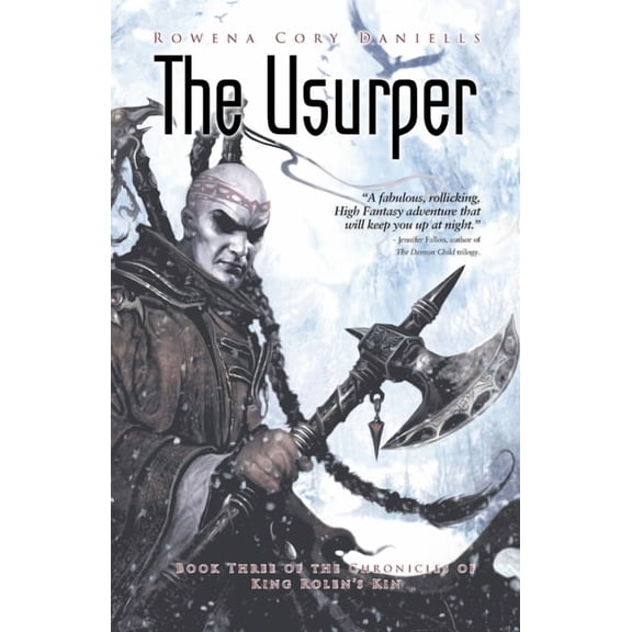 Chronicles of King Rolen's Kin Usurper, Book 3, (Paperback)