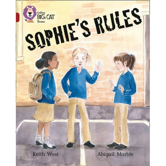 Collins Big Cat Sophie's Rules: Band 14/Ruby, (Paperback)