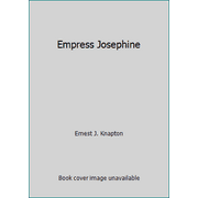 Empress Josephine [Paperback - Used]