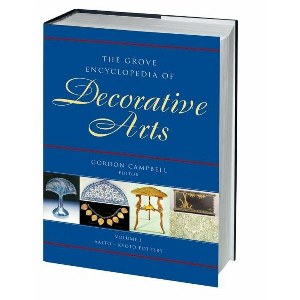 The Grove Encyclopedia of Decorative Arts : Two-Volume Set (Hardcover
