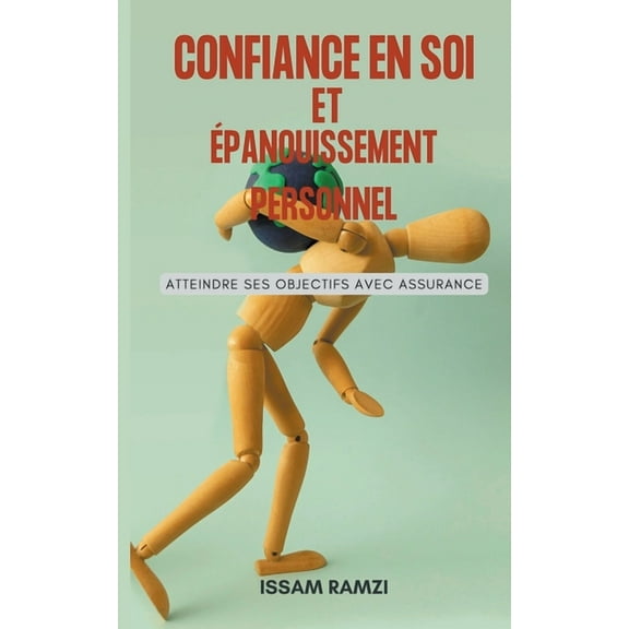 Confiance en Soi et Ãpanouissement Personnel, (Paperback)