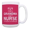 thumbnail image 1 of ThisWear Grandmother Gift I'm a Grandma and a Nurse Nothing Scares Me Nurse Mug 15oz Coffee Mug Pink, 1 of 4