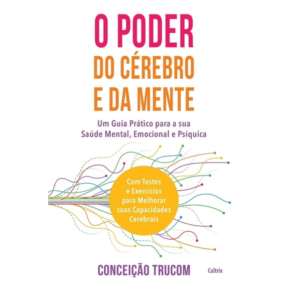 O Poder do CÃ©rebro e da Mente, (Paperback)
