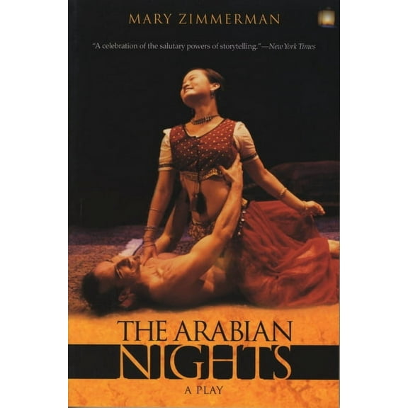 The Arabian Nights: A Play, (Paperback)
