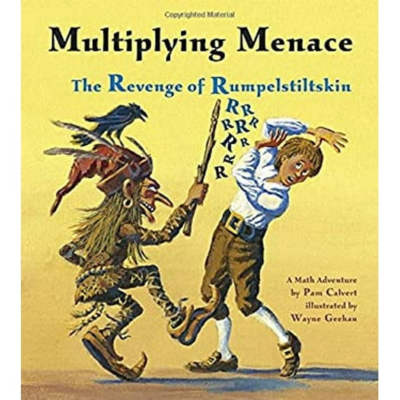 Pre-Owned Multiplying Menace: The Revenge of Rumpelstiltskin (A Math Adventure) (Hardcover) 1570918899 9781570918896