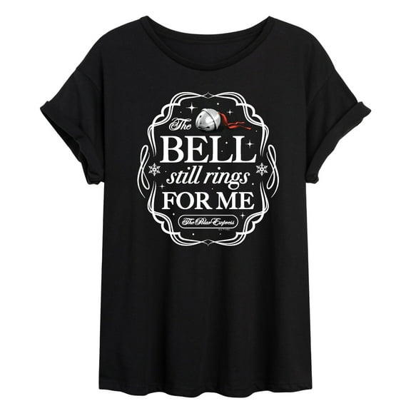 The Polar Express - The Bell Still Rings For Me  - Women's Oversized Graphic T-Shirt