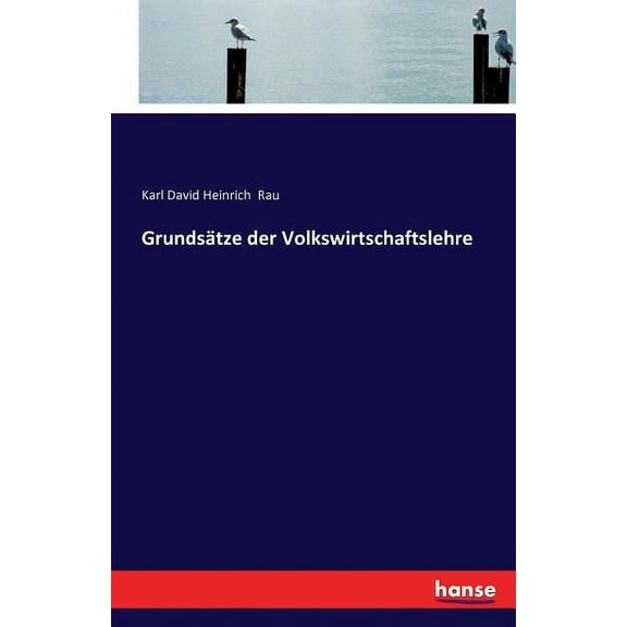 Grundsätze der Volkswirtschaftslehre (Paperback)