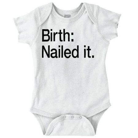 

Brisco Brands Nailed It Birth Funny Cute Adorable Unisex Baby Bodysuits