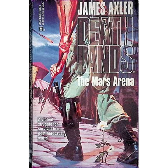 Pre-Owned Mars Arena (Deathlands #38) (Unknown) 0373625383 9780373625383