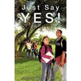 thumbnail image 2 of Just Say Yes!, 2 of 2
