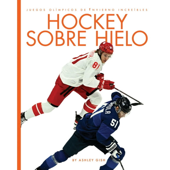 Hockey Sobre Hielo, (Paperback)