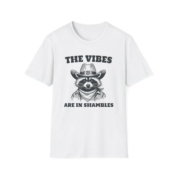 Shambles t-shirt, Funny Vibes tee, Sarcastic Racoon tee, Racoon Lovers Gift