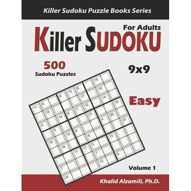 Killer Sudoku Puzzle Books Killer Sudoku For Adults 500 Easy Killer Sudoku 9x9 Puzzles Keep Your Brain Young Series 1 Paperback Walmart Com Walmart Com