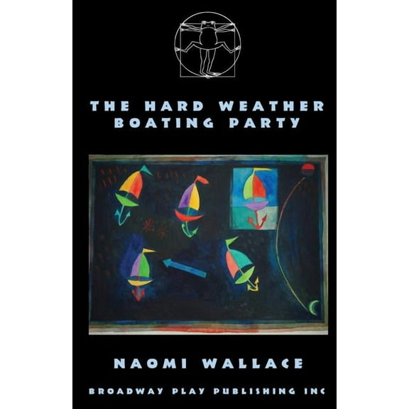 The Hard Weather Boating Party (Paperback)