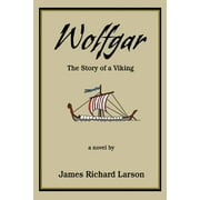 Wolfgar: The Story of a Viking (Paperback)