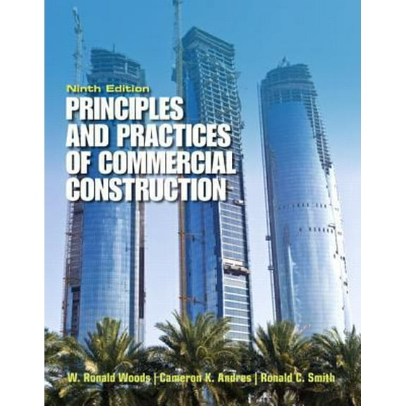 Pre-Owned Principles & Practices of Commercial Construction (Hardcover) 0132495015 9780132495011