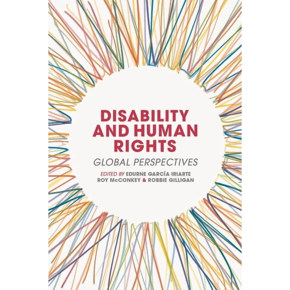 Disability and Human Rights: Global Perspectives, (Paperback)