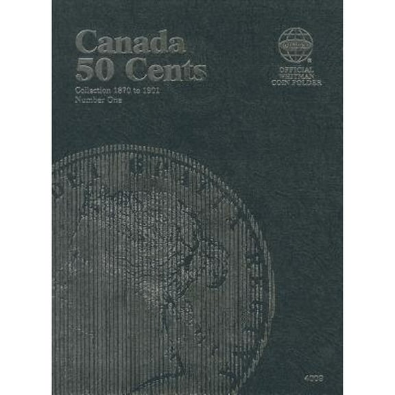 Canada 50 Cent Folder, Queen Victoria 1870-1901 (Hardcover) by Whitman Publishing