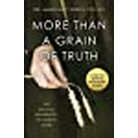 More than a Grain of Truth: The official true story behind the film Mr