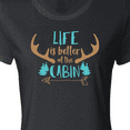 thumbnail image 4 of Inktastic Life Is Better At The Cabin, Deer Antlers, Camping Women's T-Shirt, 4 of 5