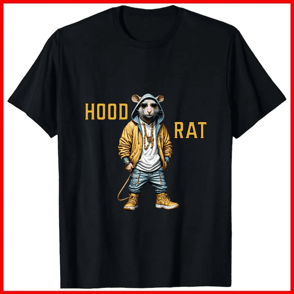 Hood Rat Hip Hop Funny Animal Pun Graphic Streetwear Design Unisex T-shirt V19004, up to size 5XL