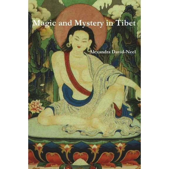 Magic and Mystery in Tibet, (Paperback)