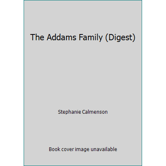 Pre-Owned The Addams Family (Digest) (Paperback) 0590455400 9780590455404