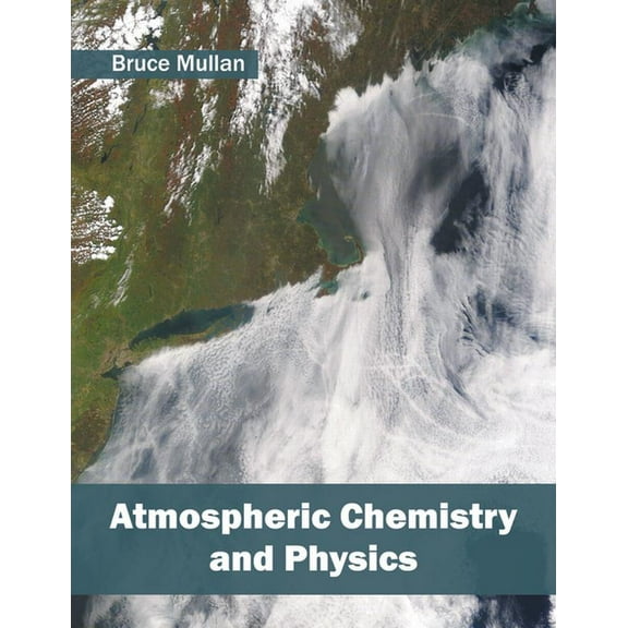 Atmospheric Chemistry and Physics, (Hardcover)