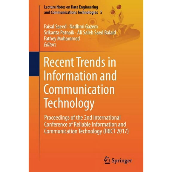 Lecture Notes on Data Engineering and Co Recent Trends in Information and Communication Technology: Proceedings of the 2nd International Conference of Reliable I, Book 5, (Paperback)