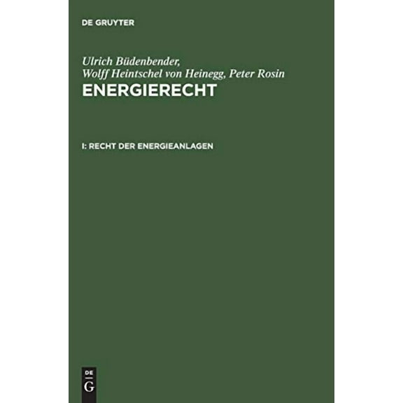 Energierecht, I, Recht Der Energieanlagen (Hardcover)