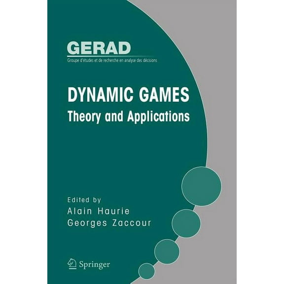 Dynamic Games: Theory and Applications, (Paperback)