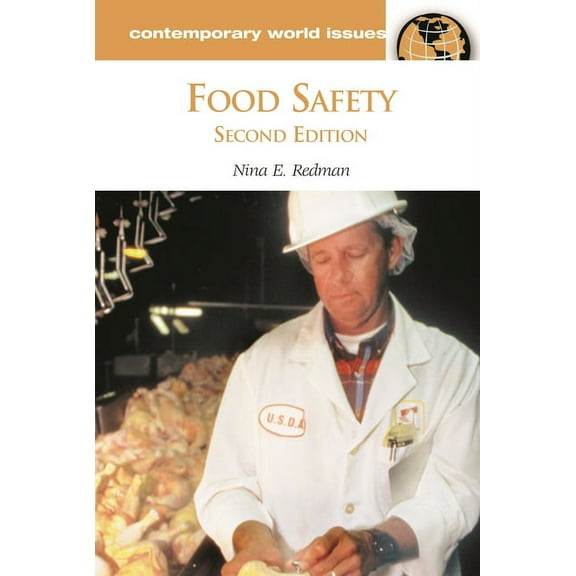 Contemporary World Issues (Hardcover) Food Safety: A Reference Handbook, (Hardcover)