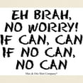 thumbnail image 3 of CafePress - No Can! Light T Shirt - Light T-Shirt - CP, 3 of 4