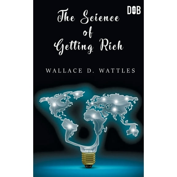 The Science of Getting Rich, (Paperback)
