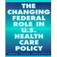 thumbnail image 1 of The Changing Federal Role in U.S. Health Care Policy, 1 of 1