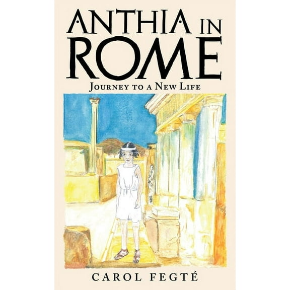 Anthia in Rome : Journey to a New Life