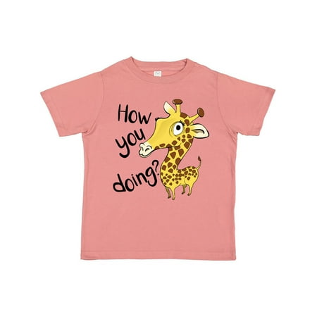 

Inktastic How You Doing Funny Giraffe Gift Toddler Boy or Toddler Girl T-Shirt