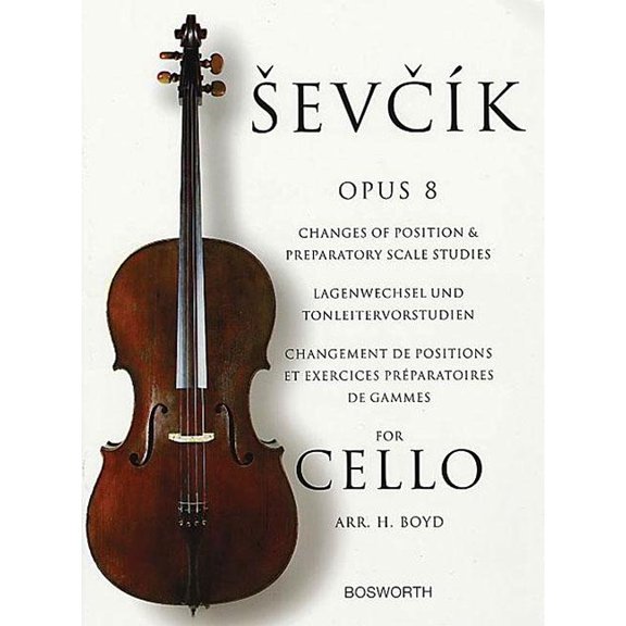 Otakar Sevcik for Cello: Opus 8 - Changes of Position and Preparatory Scale Studies Sheet Music Advanced Cello Technique, (Paperback)