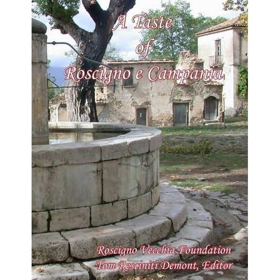 A Taste of Roscigno e Campania II, (Paperback)
