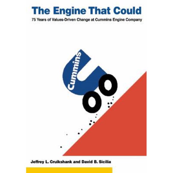 Pre-Owned The Engine That Could: Seventy-Five Years of Values-Driven Change at Cummins Engine Company (Hardcover) 0875846130 9780875846132