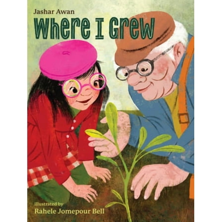Where I Grew, (Hardcover)