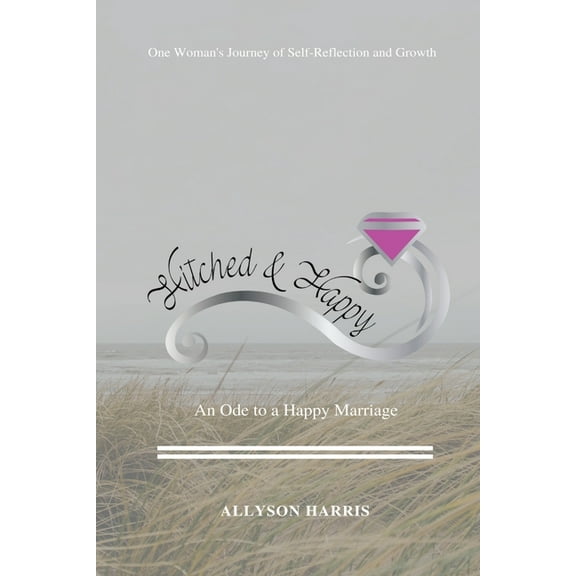 Hitched & Happy, (Paperback)