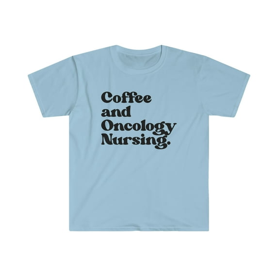 Oncology Nurse Oncologist Nursing Graduation Shirt, Gifts, Tshirt, Tee