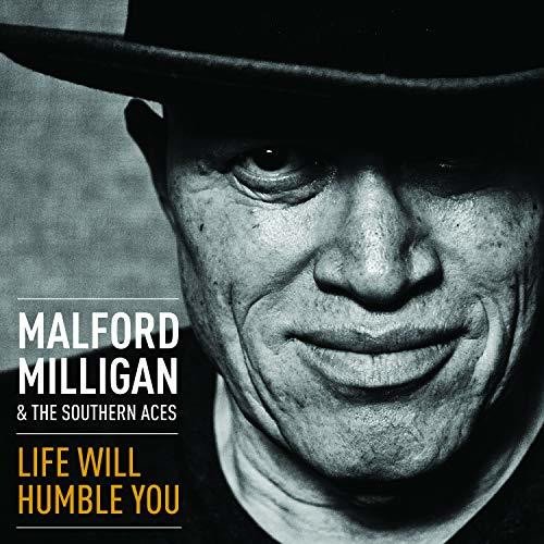 Milligan,Malford & Southern Aces - Life Will Humble You (CD)