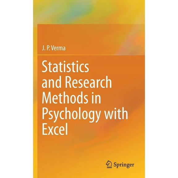Statistics and Research Methods in Psychology with Excel, (Hardcover)