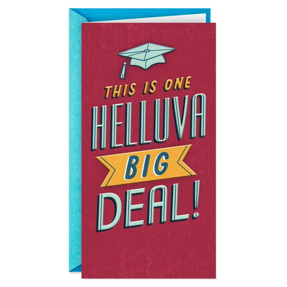Hallmark Money Holder Graduation Card (One Helluva Big Deal)