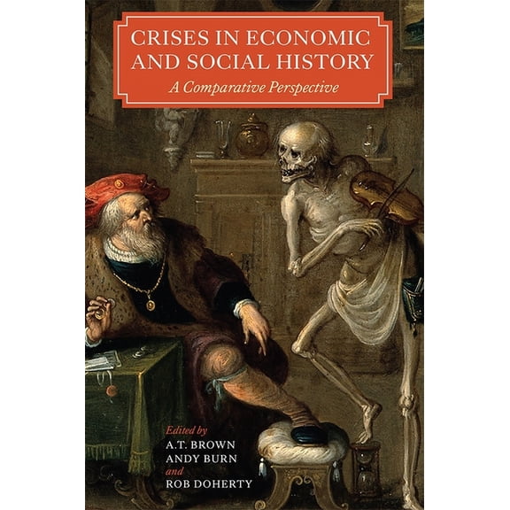 People, Markets, Goods: Economies and So Crises in Economic and Social History: A Comparative Perspective, Book 6, (Paperback)