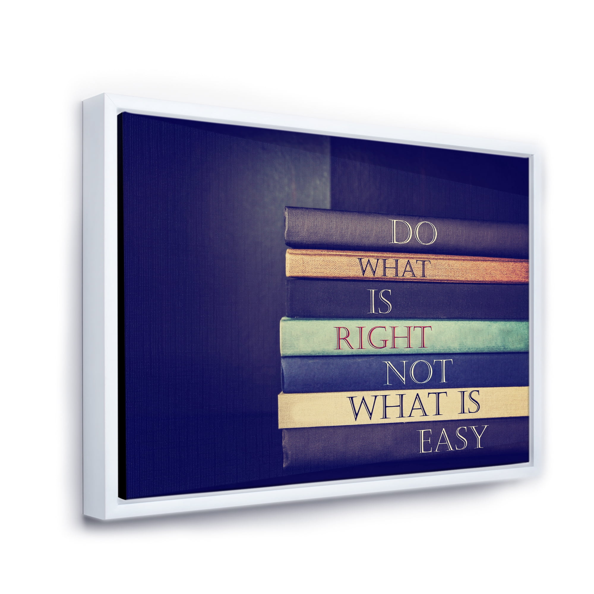 Designart 'Do What Is Right Not What Is Easy On Books' Traditional Framed Canvas Wall Art Print