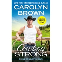 Cowboy Strong: Includes a Bonus Novella